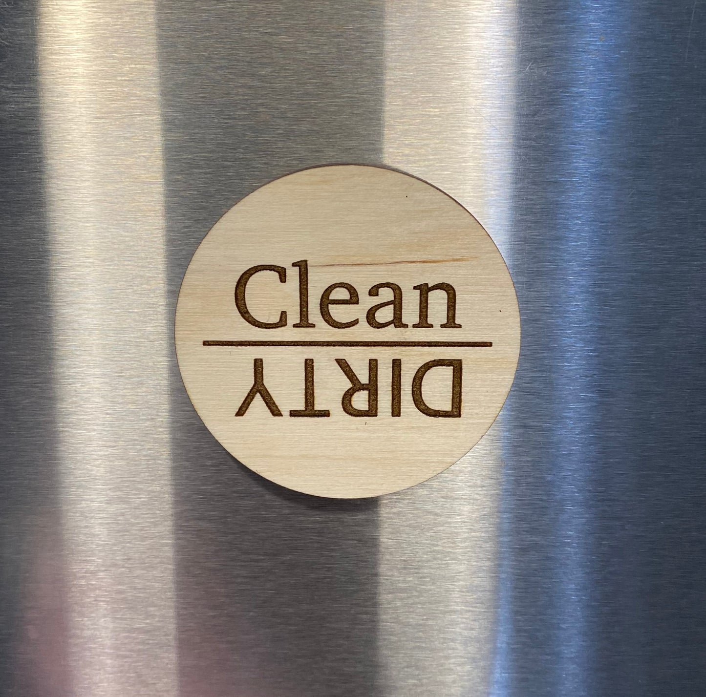Dirty/Clean Magnet